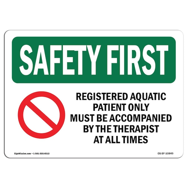 Safety Sign, OSHA SAFETY FIRST, 3.5" Height, Registered Aquatic, Landscape, 10PK